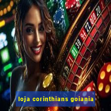 loja corinthians goiania